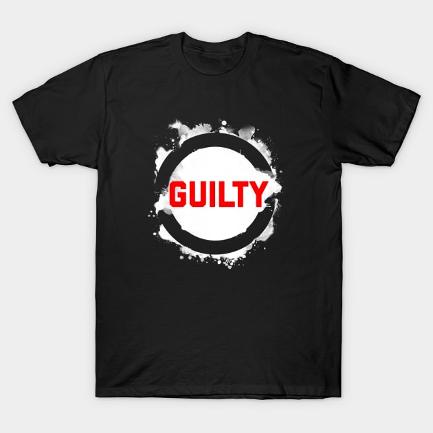 Guilty T-Shirt by adeeb0